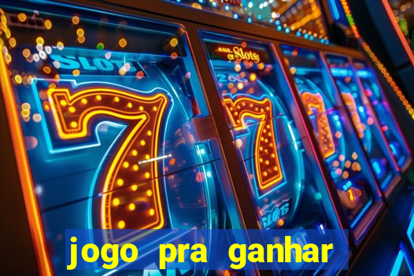 jogo pra ganhar dinheiro sem depositar
